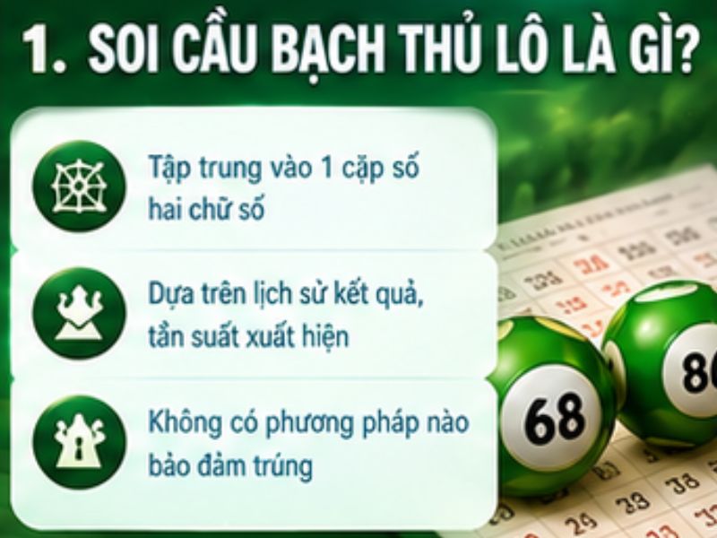 Soi cầu bạch thủ lô là gì?